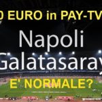 Calcio e soldi: a Napoli si paga pure l’amichevole …