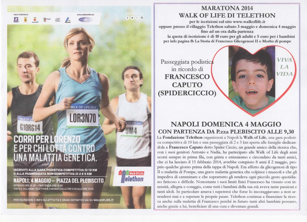 La maratona di Telethon dedicata a Francesco Caputo, SpiderCiccio