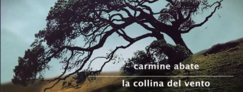 La collina del vento, di Carmine Abate: quando il libro va oltre il finale