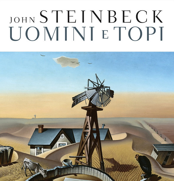 Uomini e topi, un romanzo di John Steinbeck: la mia recensione