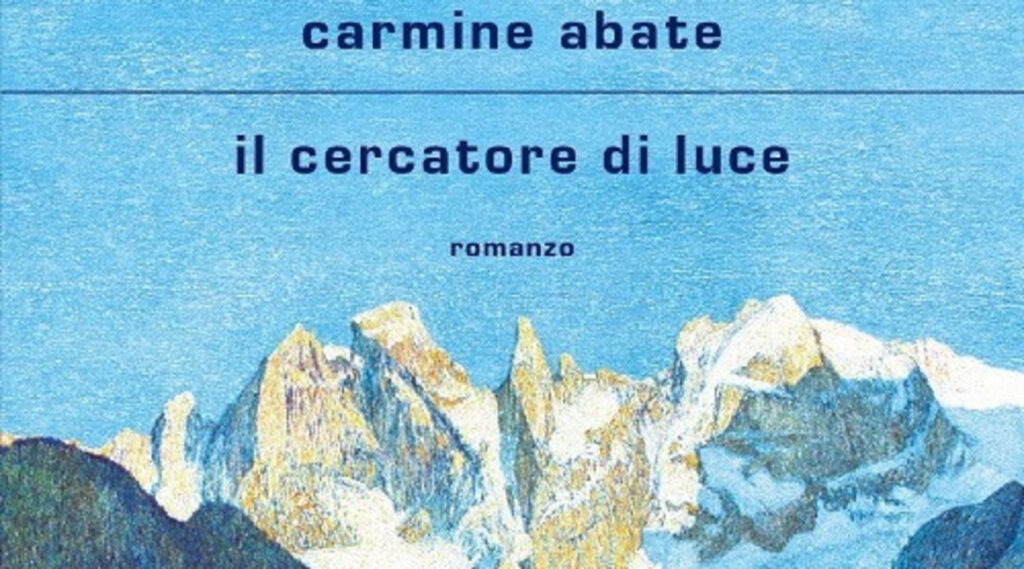  «Il cercatore di luce», di Carmine Abate: la mia recensione