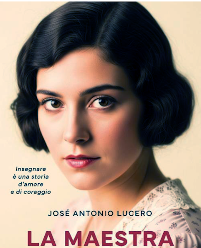 La maestra, romanzo di José Antonio Lucero: la mia recensione La maestra, romanzo di José Antonio Lucero: la mia recensione